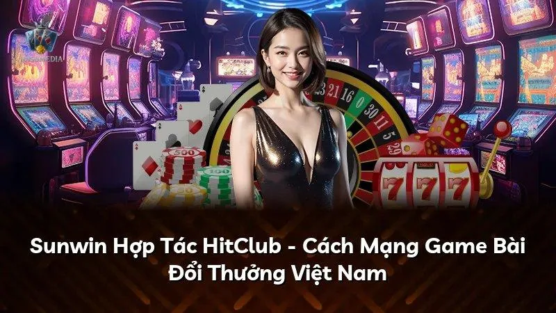 Sunwin đối đầu Go88, 789Club và Hitclub